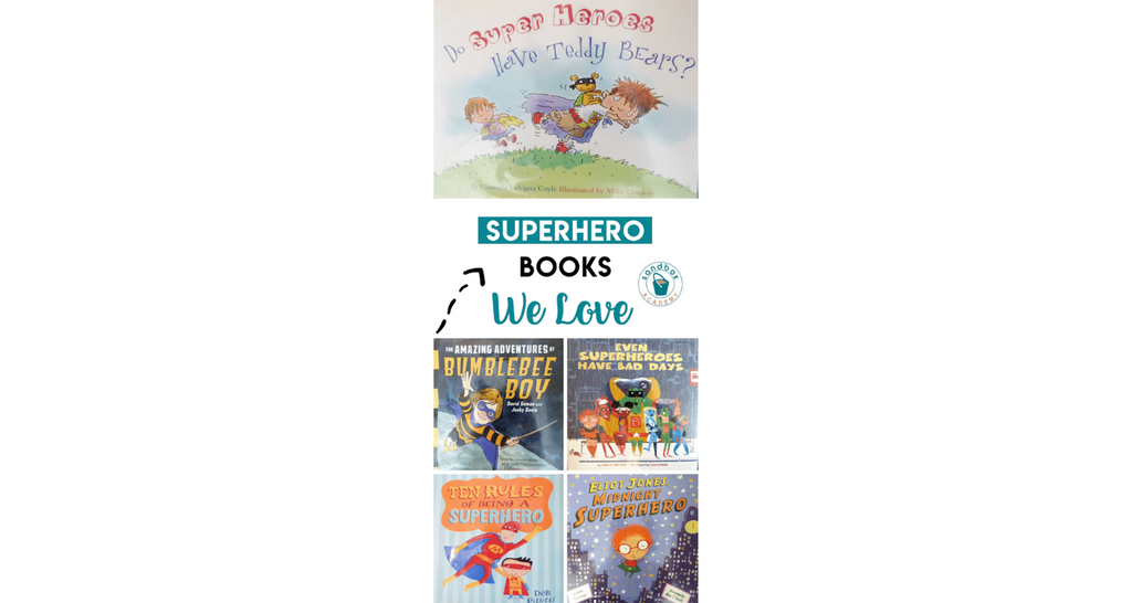 Superheroes - 5 Books We Love