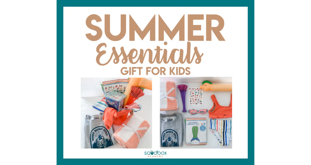 Summer Essentials for Kids