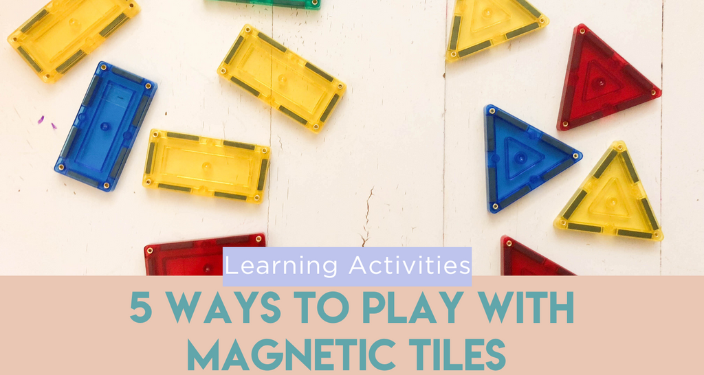 5 Activities Using Magnetic Tiles
